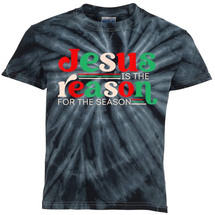 Jesus Is The Reason For The Season Christmas Christian Retro Kids Tie-Dye T-Shirt