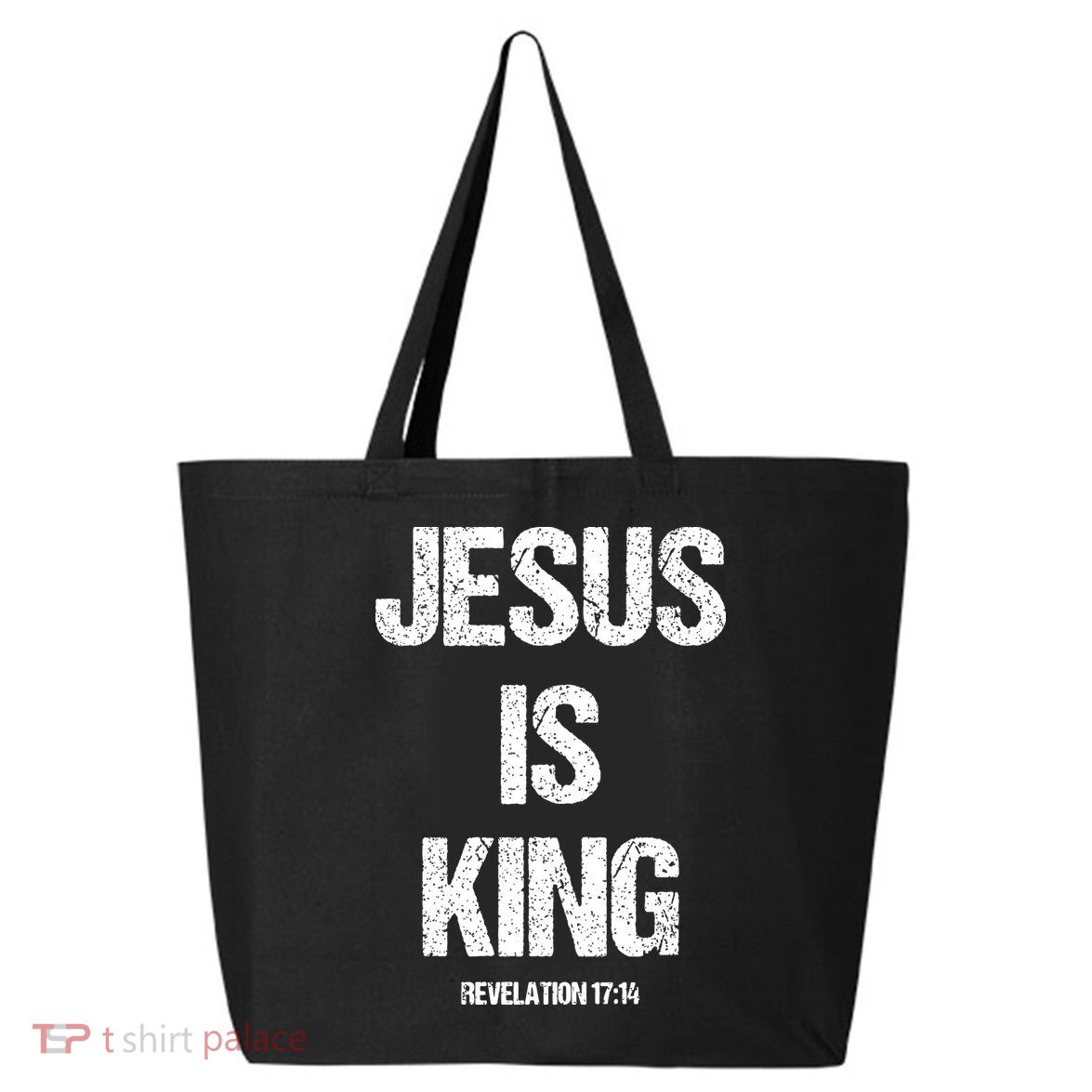 Jesus Is The King Motivational Christian Catholic Easter 25L Jumbo Tote