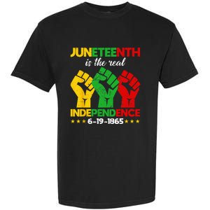 Juneteenth Is The Real Independence Day 1865 Freedom Pride Garment-Dyed Heavyweight T-Shirt