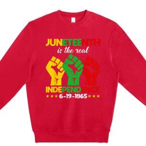 Juneteenth Is The Real Independence Day 1865 Freedom Pride Premium Crewneck Sweatshirt