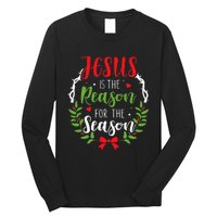 Jesus Is The Reason For The Season Christian Christmas Long Sleeve Shirt