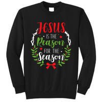 Jesus Is The Reason For The Season Christian Christmas Tall Sweatshirt