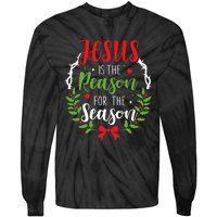 Jesus Is The Reason For The Season Christian Christmas Tie-Dye Long Sleeve Shirt