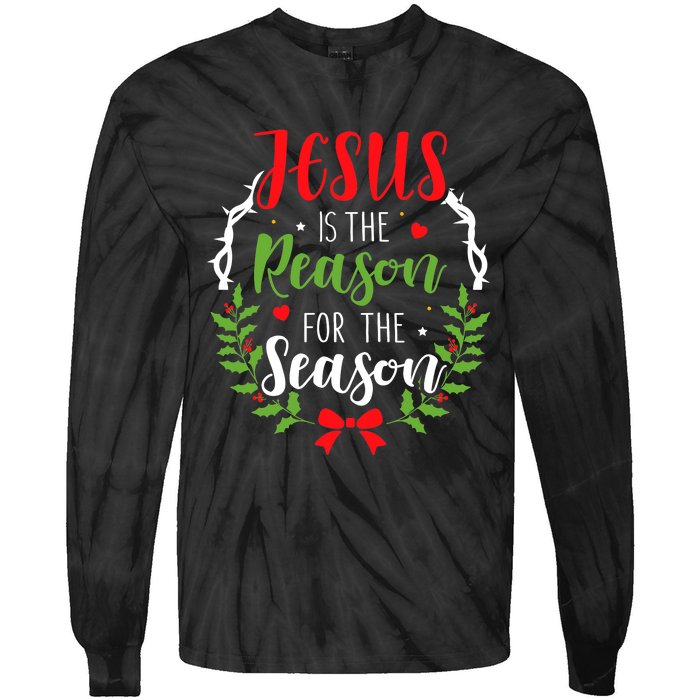 Jesus Is The Reason For The Season Christian Christmas Tie-Dye Long Sleeve Shirt