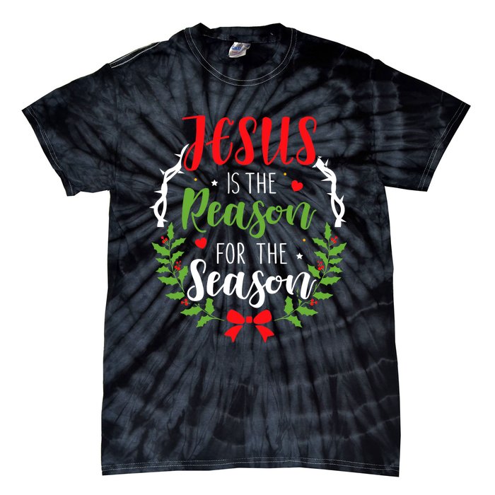 Jesus Is The Reason For The Season Christian Christmas Tie-Dye T-Shirt