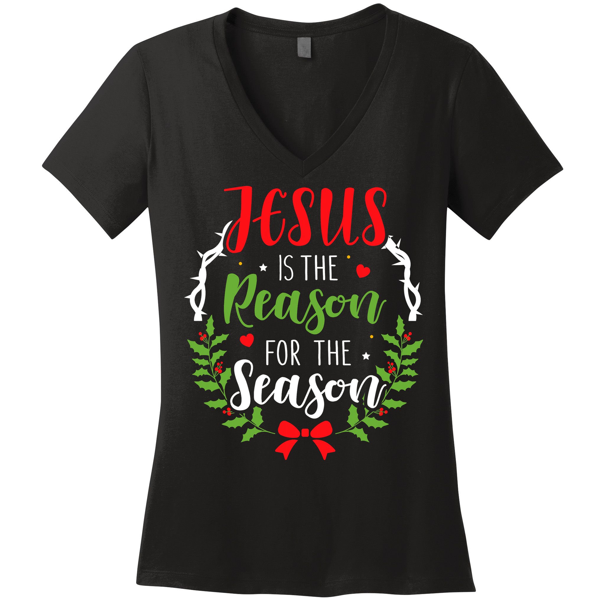 Jesus Is The Reason For The Season Christian Christmas Women's V-Neck T-Shirt