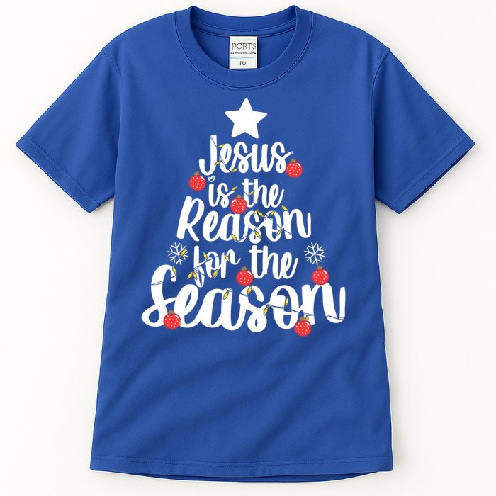 Jesus Is The Reason For The Season Christmas Day Xmas Gift Tall T-Shirt