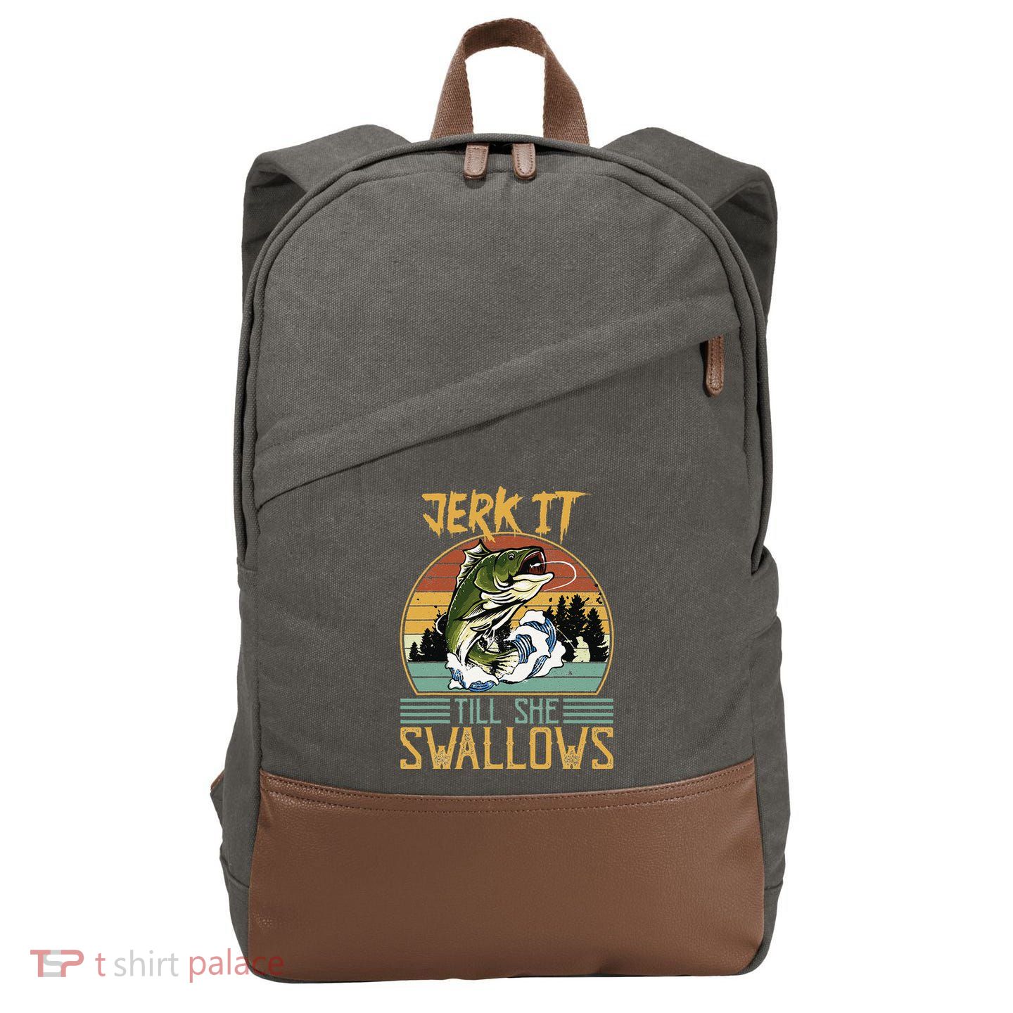 Jerk It Till She Swallows Cotton Canvas Backpack