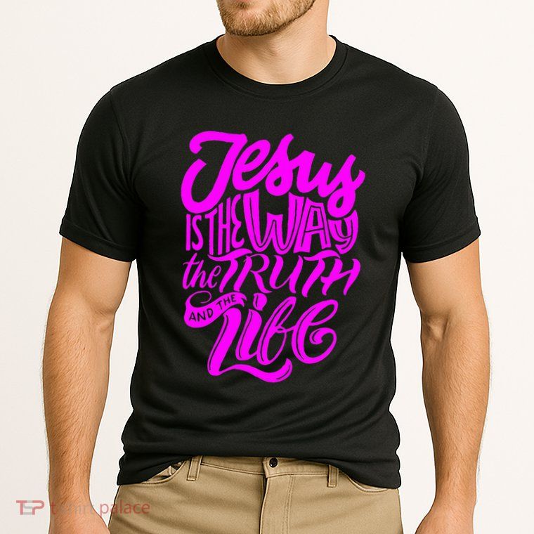 Jesus Is The Way The Truth And The Life Performance Shirt