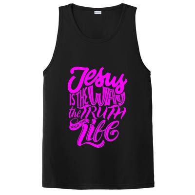 Jesus Is The Way The Truth And The Life PosiCharge Competitor Tank