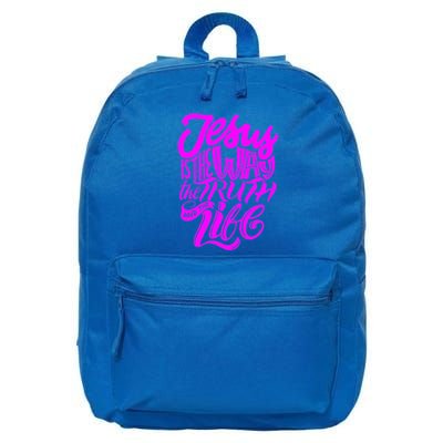 Jesus Is The Way The Truth And The Life 16 in Basic Backpack