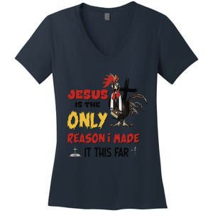 Jesus Is The Only Reason I Made It This Far Chicken Vicar Women's V-Neck T-Shirt