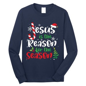 Jesus Is The Reason For The Season Christian Faith Christmas Long Sleeve Shirt