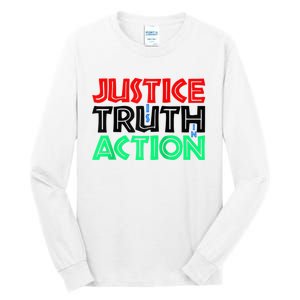 Justice Is Truth In Action Tall Long Sleeve T-Shirt