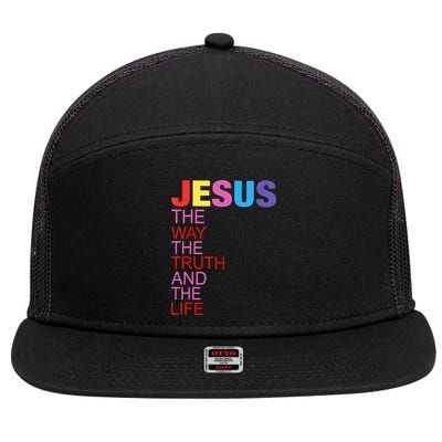 Jesus Is The Way The Truth And The Life 7 Panel Mesh Trucker Snapback Hat