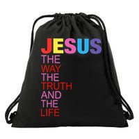 Jesus Is The Way The Truth And The Life Drawstring Bag