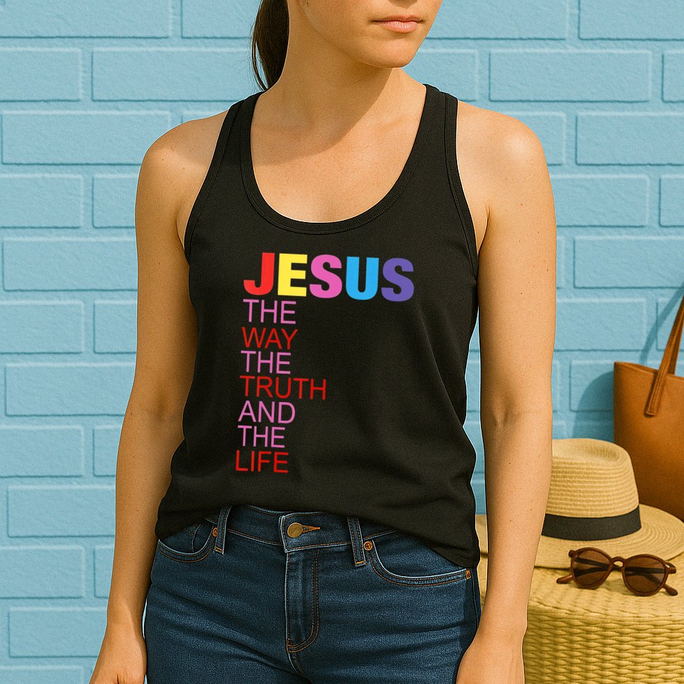 Jesus Is The Way The Truth And The Life Womens Tank Top