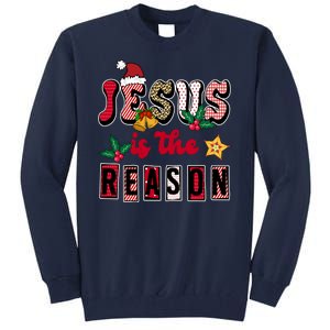 Jesus Is The Reason Christmas Holiday Tall Sweatshirt