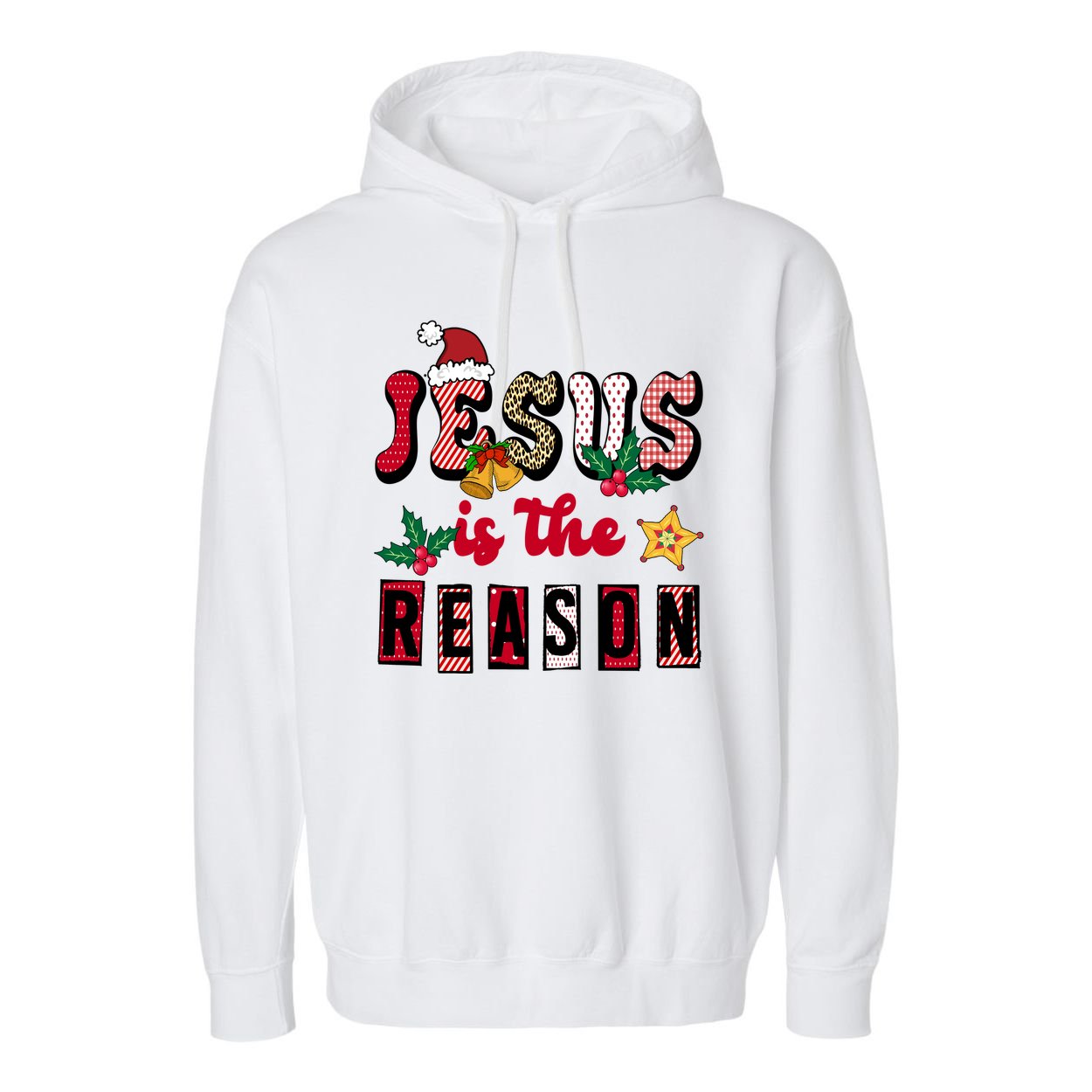 Jesus Is The Reason Christmas Holiday Garment-Dyed Fleece Hoodie