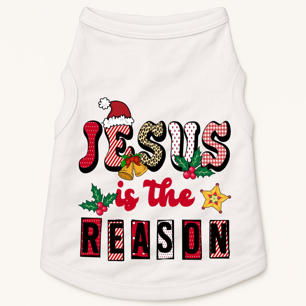 Jesus Is The Reason Christmas Holiday Doggie Tank