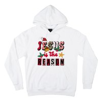 Jesus Is The Reason Christmas Holiday Hoodie