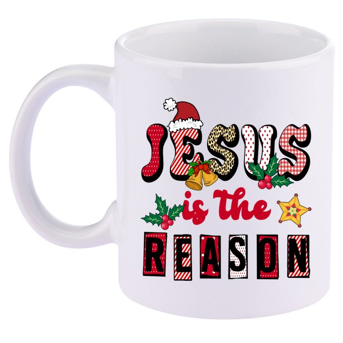 Jesus Is The Reason Christmas Holiday 11oz C Handle Ceramic Mug