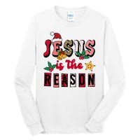 Jesus Is The Reason Christmas Holiday Tall Long Sleeve T-Shirt