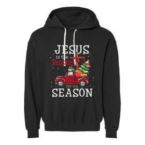 Jesus Is The Reason For The Season Christian Faith Christmas Garment-Dyed Fleece Hoodie