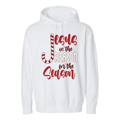 Jesus Is The Reason For The Season Candy Cane Christmas Garment-Dyed Fleece Hoodie