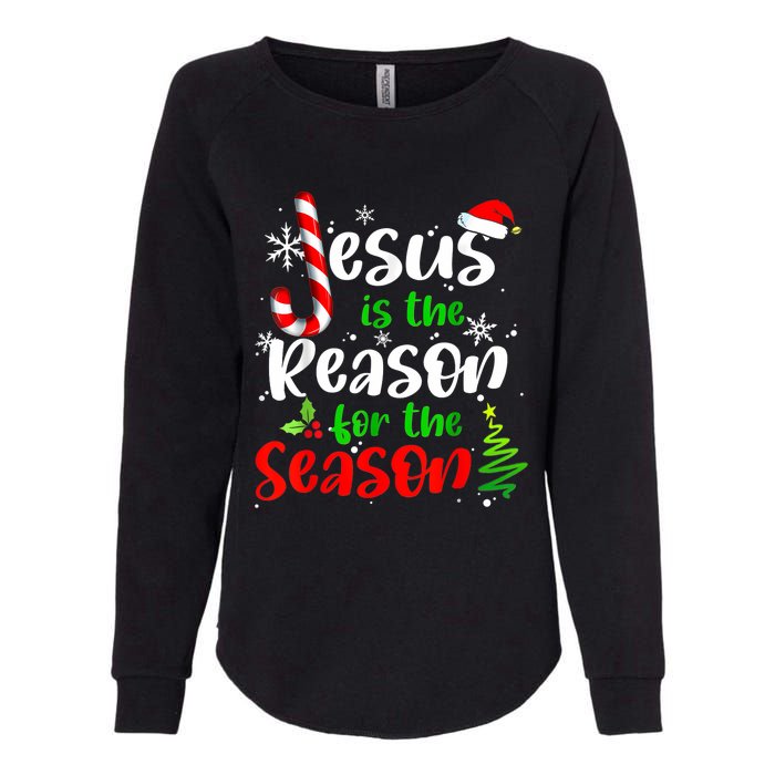 Jesus Is The Reason For The Season Christian Faith Christmas Womens California Wash Sweatshirt