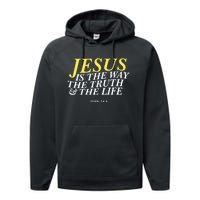 Jesus Is The Way The Truth Gift Performance Fleece Hoodie