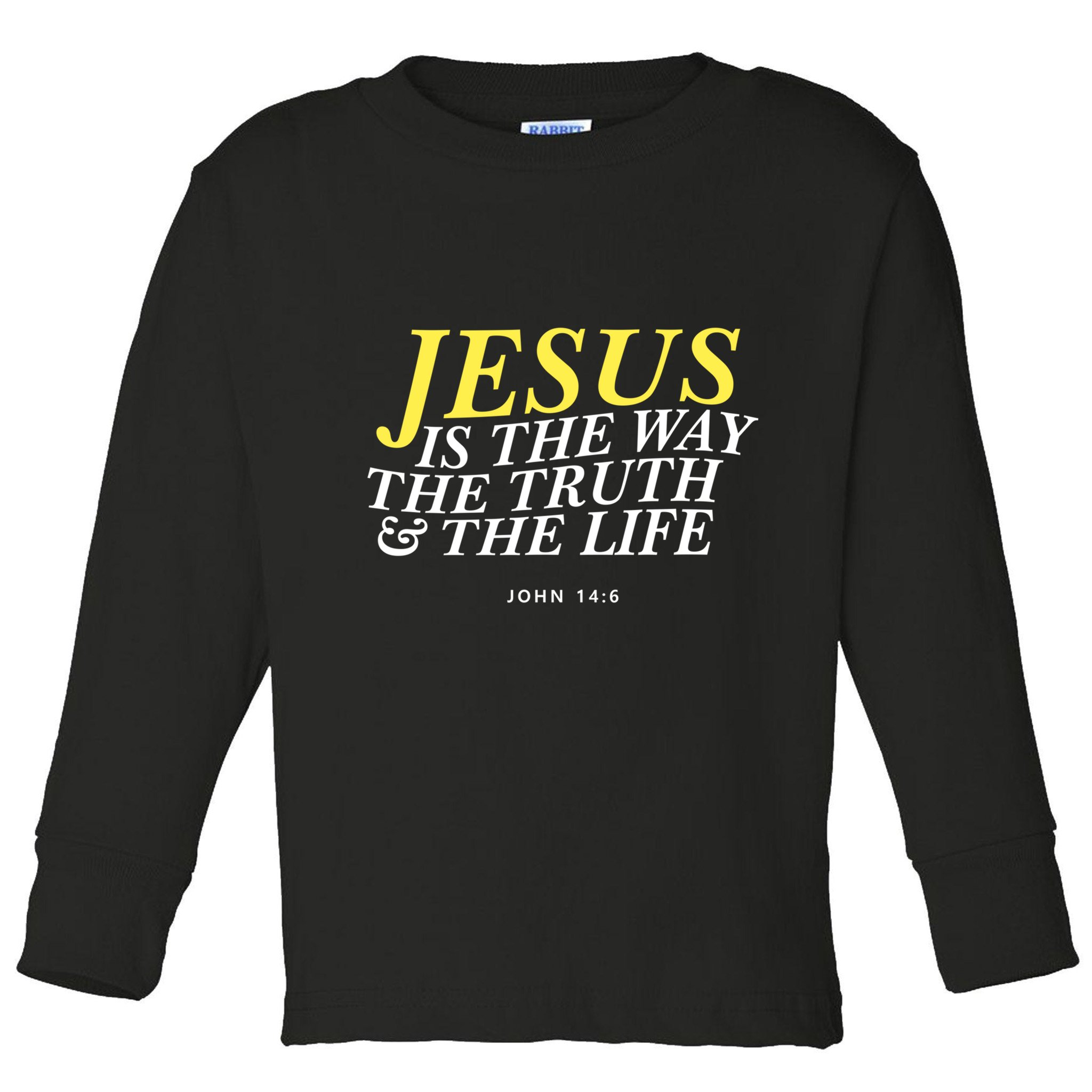 Jesus Is The Way The Truth Gift Toddler Long Sleeve Shirt
