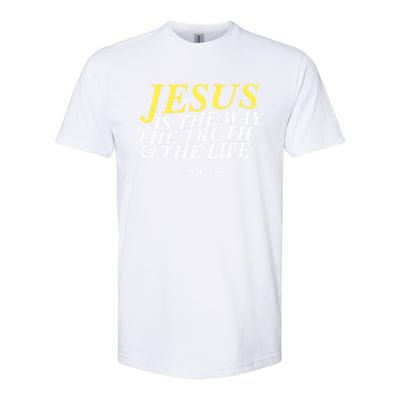 Jesus Is The Way The Truth Gift Softstyle CVC T-Shirt