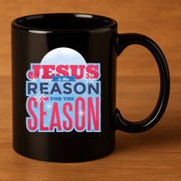 Jesus Is The Reason For The Season Christmas 11oz C Handle Ceramic Mug