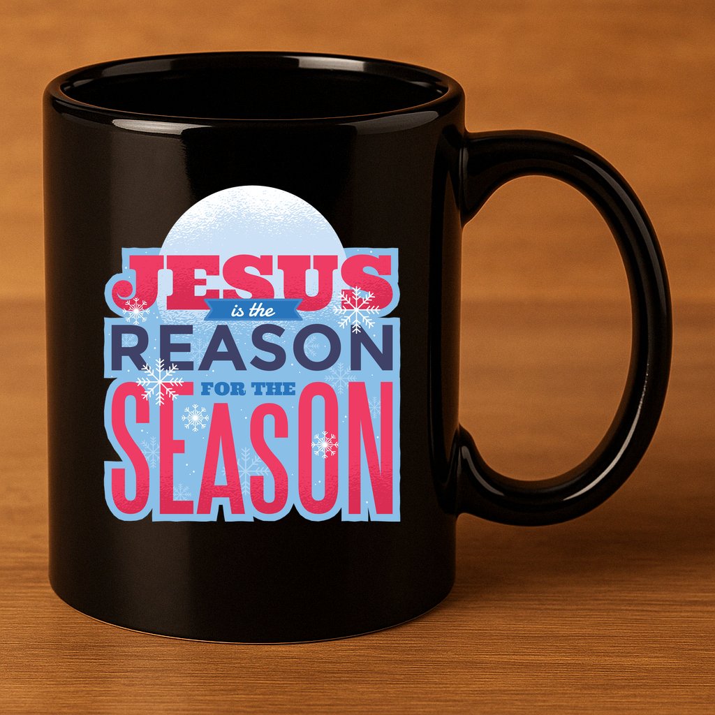 Jesus Is The Reason For The Season Christmas 11oz C Handle Ceramic Mug