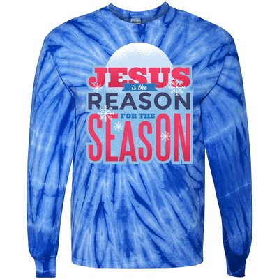 Jesus Is The Reason For The Season Christmas Tie-Dye Long Sleeve Shirt