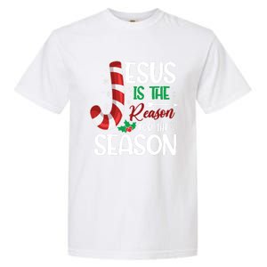 Jesus Is The Reason For The Season Xmas Christian Christmas Gift Garment-Dyed Heavyweight T-Shirt