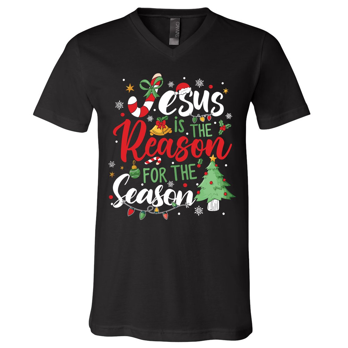 Jesus Is The Reason For The Season Christmas V-Neck T-Shirt