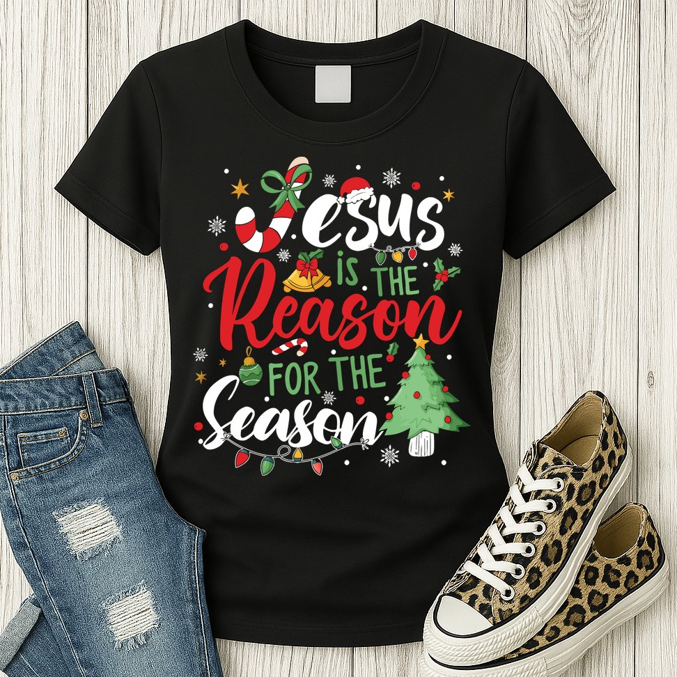Jesus Is The Reason For The Season Christmas Womens T-Shirt