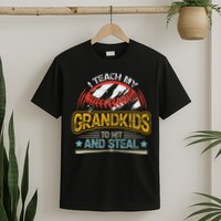 J5R0 I Teach My Grandkids Hit And Steal Retro Baseball Lover T-Shirt