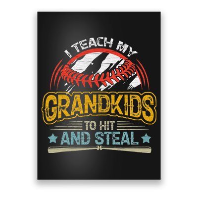 J5R0 I Teach My Grandkids Hit And Steal Retro Baseball Lover Poster