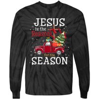 Jesus Is The Reason For The Season Christian Faith Christmas Tie-Dye Long Sleeve Shirt