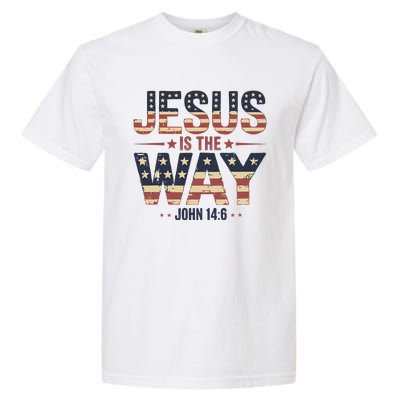 Jesus Is The Way John 146 Christian Pride Garment-Dyed Heavyweight T-Shirt