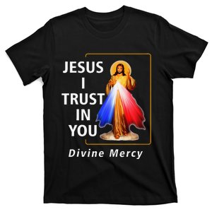 Jesus I Trust In You Divine Mercy Catholic Christian T-Shirt