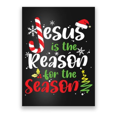 Jesus Is The Reason For The Season Christian Faith Christmas Poster