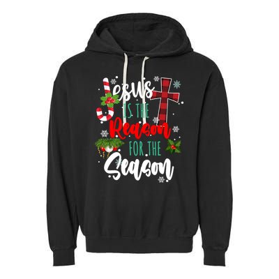 Jesus Is The Reason For The Season Holiday Christmas Garment-Dyed Fleece Hoodie