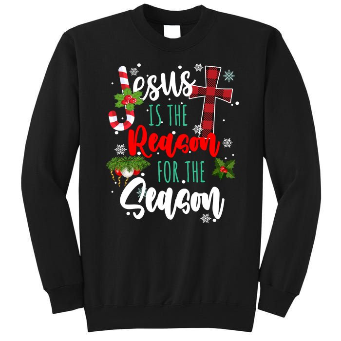 Jesus Is The Reason For The Season Holiday Christmas Tall Sweatshirt