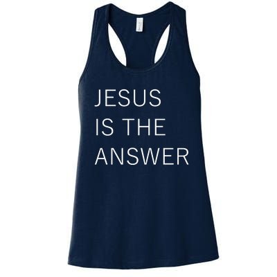 Jesus Is The Answer Women's Racerback Tank