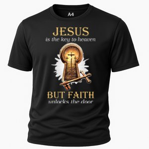 Jesus Is The Key To Heaven But Faith Unlocks Door Christian Cooling Performance Crew T-Shirt