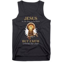 Jesus Is The Key To Heaven But Faith Unlocks Door Christian Tank Top